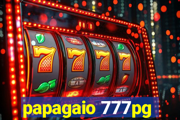 papagaio 777pg